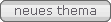 Neues Thema er�ffnen